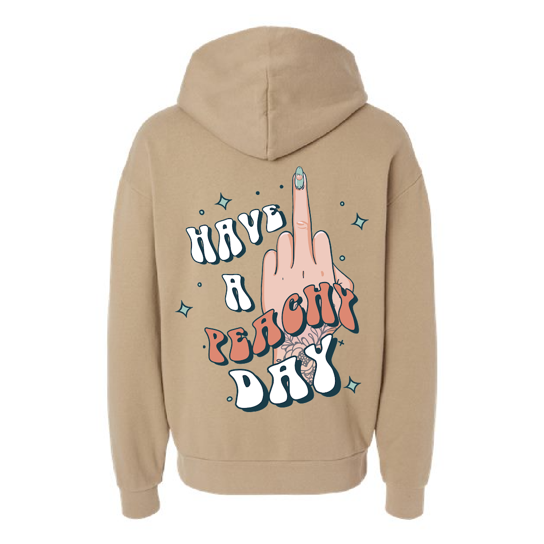 Have a Peachy Day 🖕 Hoodie