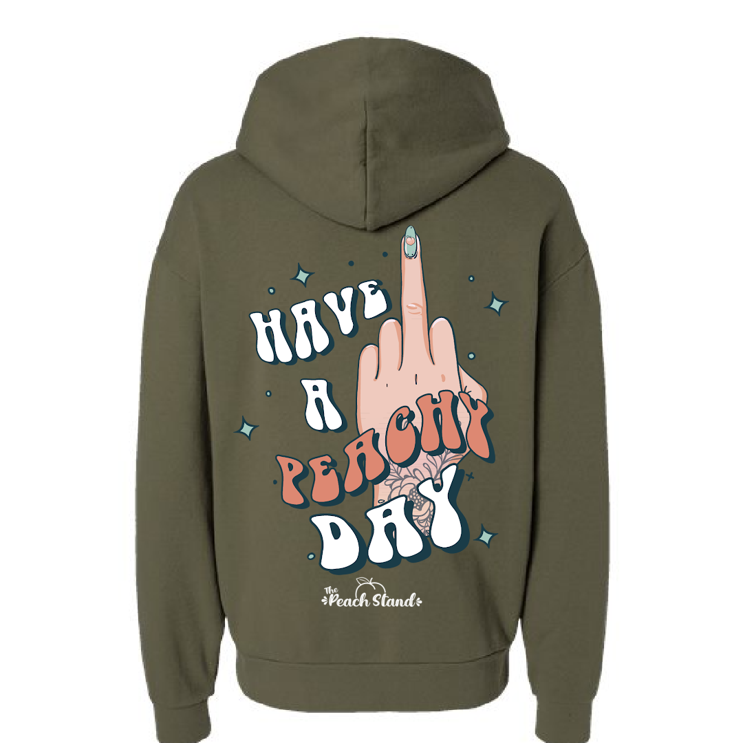 Have a Peachy Day 🖕 Hoodie